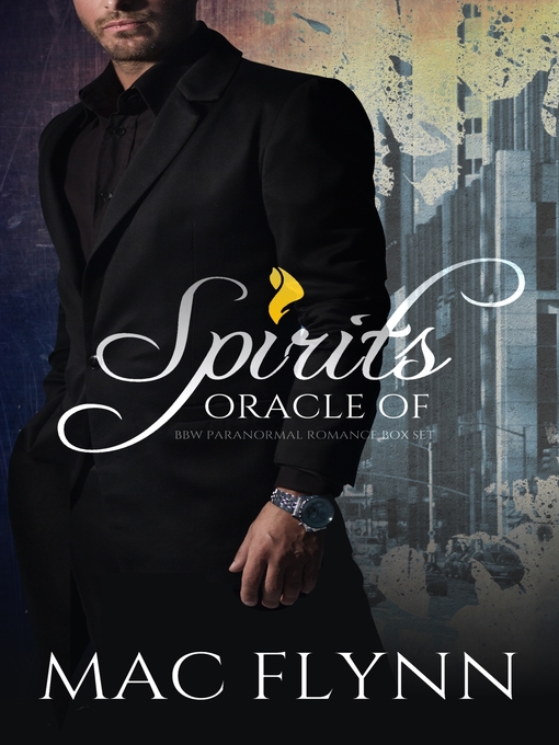 Title details for Oracle of Spirits Box Set (Werewolf Shifter Romance) by Mac Flynn - Available